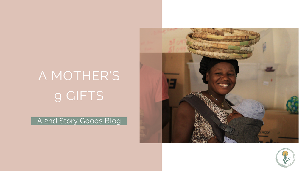 A Mother's 9 Gifts