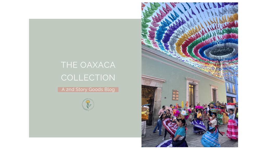 The Oaxaca Collection